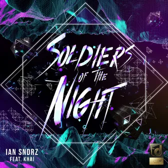 Soldiers Of The Night by Khai