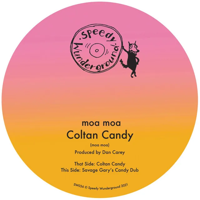 Coltan Candy - Savage Gary's Candy Dub