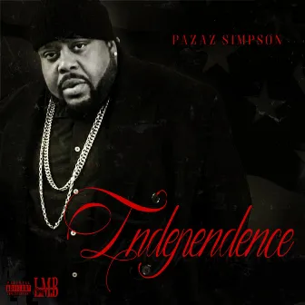 Independence by Pazaz Simpson