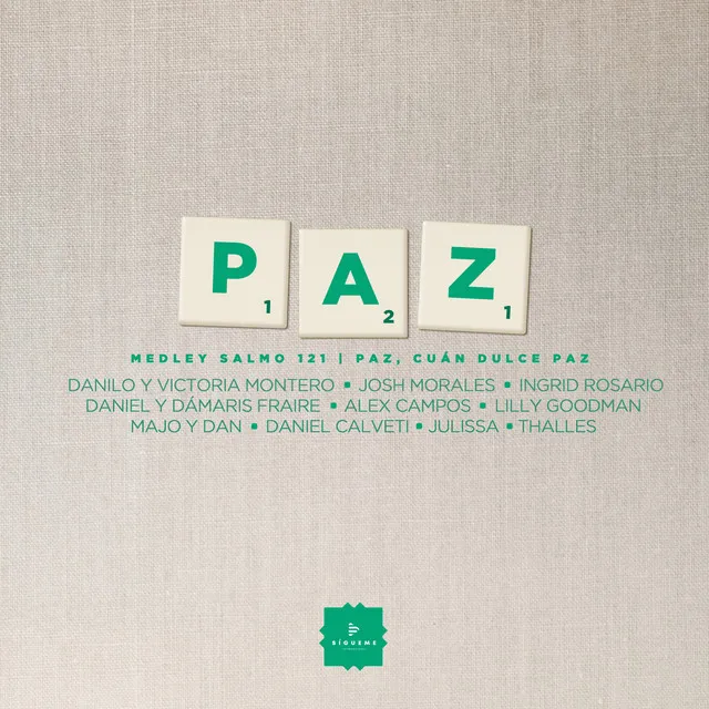 Paz Medley Salmo 121 | Paz, Cuán Dulce Paz