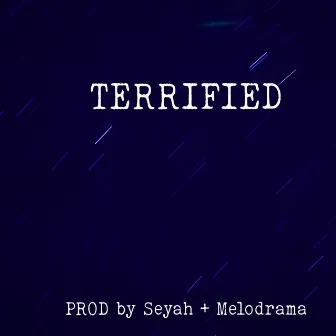 Terrified by Seyah