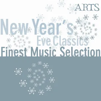 Finest Music Selection - New Year's Eve by Strauss Festival Orchester Wien