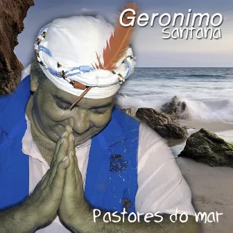 Pastores do Mar by Geronimo Santana