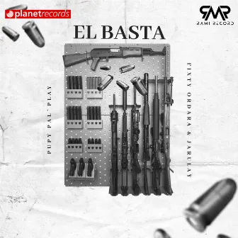 El Basta by Pupy Pal'Play