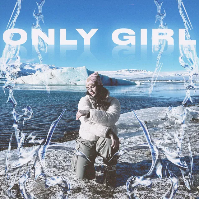 ONLY GIRL