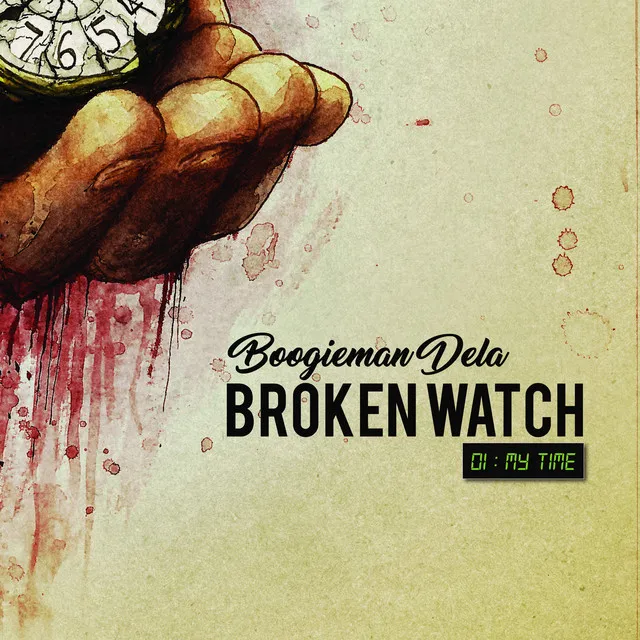 Broken Watch 01: My Time