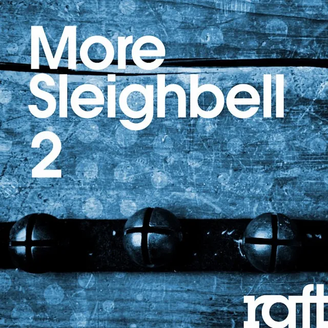 More Sleighbell 2