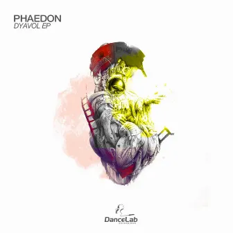 Dyavol EP by Phaedon