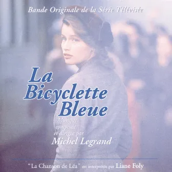 La Bicyclette Bleue by Liane Foly