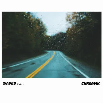 Waves, Vol. 1 by Chromak