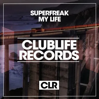 My Life by SUPERFREAK