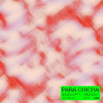 Para Chicha by Andrae Durden