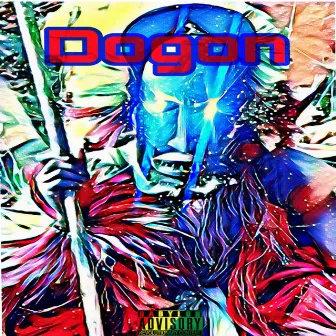 Dogon by Ronoh Seventh