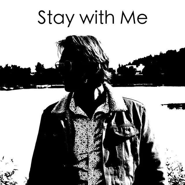 Stay With Me