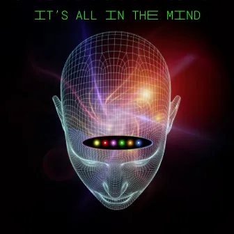 Its All in the Mind by Glow Beets