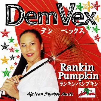 Dem Vex - Single by Rankin Pumpkin