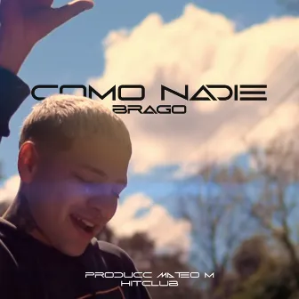 Como Nadie by Brago