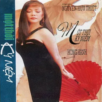 Một Thời Kỷ Niệm by Hồng Hạnh