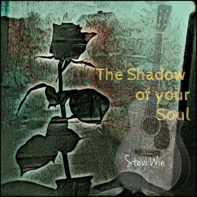 The Shadow of Your Soul