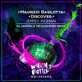 Gypsy Woman (DJ Vartan & Techcrasher Remix) by Maurizio Basilotta