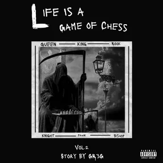 Life Is A Game Of Chess by GR3G