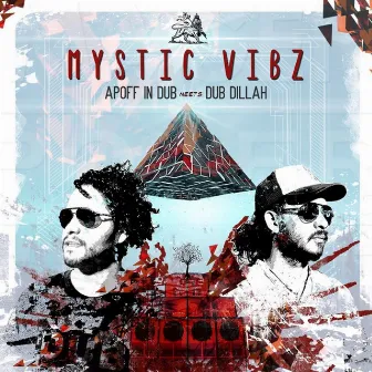 Mystic Vibz by Apoff in Dub