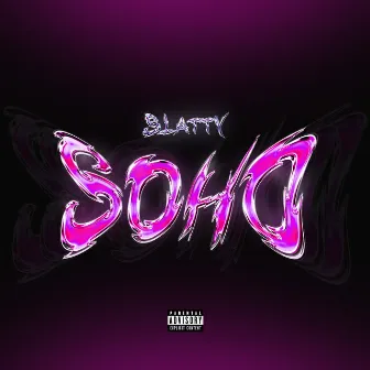 SOHO by SLATTY