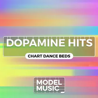 Dopamine Hits - Chart Dance Beds by Ben Wheeler