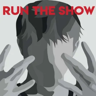 Run the Show by Yung Ops