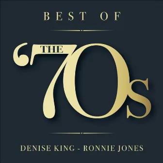 Best of the '70s by Ronnie Jones