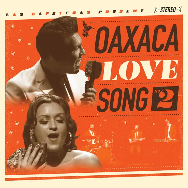 Oaxaca Love Song 2