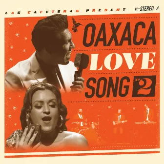 Oaxaca Love Song 2 by Las Cafeteras