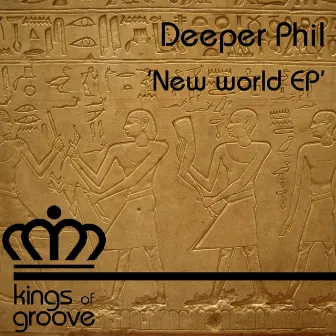 New World by Deeper Phil