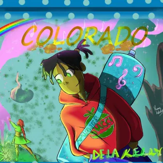 Colorado by DELA KELLY