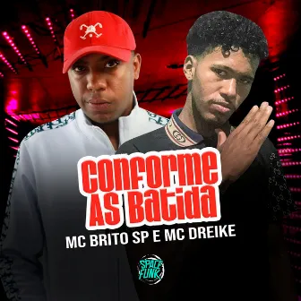 Conforme as Batida by Mc Brito SP