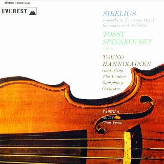 Sibelius: Violin Concerto in D Minor & Tapiola (Transferred from the Original Everest Records Master Tapes) by Tauno Hannikainen