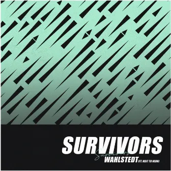 Survivors by Next to Neon