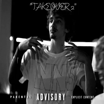 “TAKEOVER 2” by NN