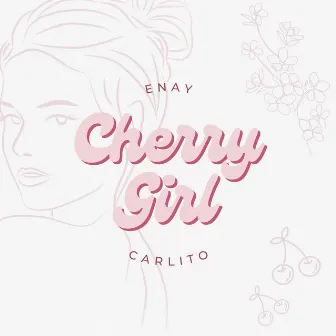 Cherry Girl by Enay