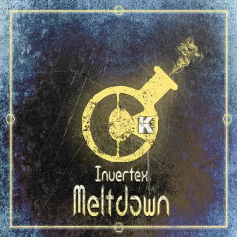 Meltdown by Invertex