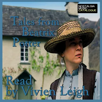 Tales from Beatrix Potter, Read by Vivien Leigh by Vivien Leigh