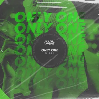 Only One by WIB3X