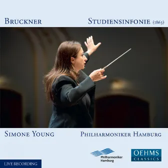 Bruckner: Study Symphony in F Minor, WAB 99 by Philharmoniker Hamburg