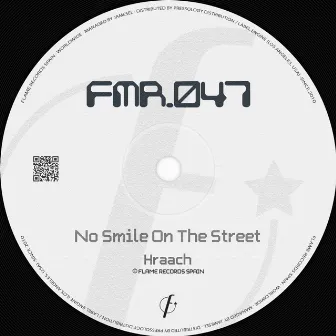 No Smile On The Street by Hraach