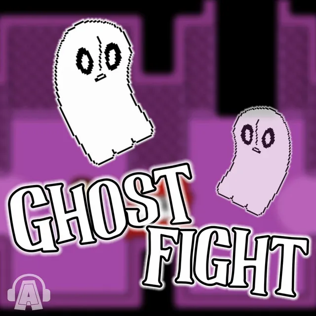 Ghost Fight (From "Undertale")