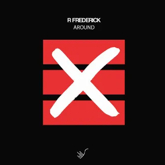 Around by R Frederick