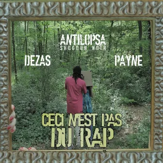 Ceci n'est pas du rap by ANTILOPSA