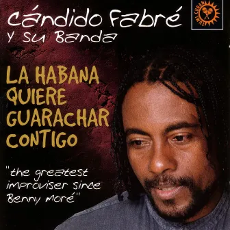 La Habana Quiere Guarachar Contigo by Candido Fabre