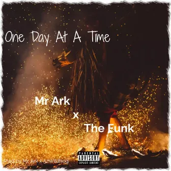 One Day At A Time by Mr Ark