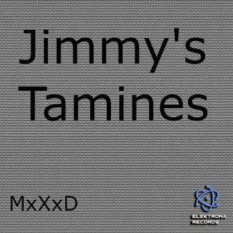 Jimmy's Tamines by MxXxD